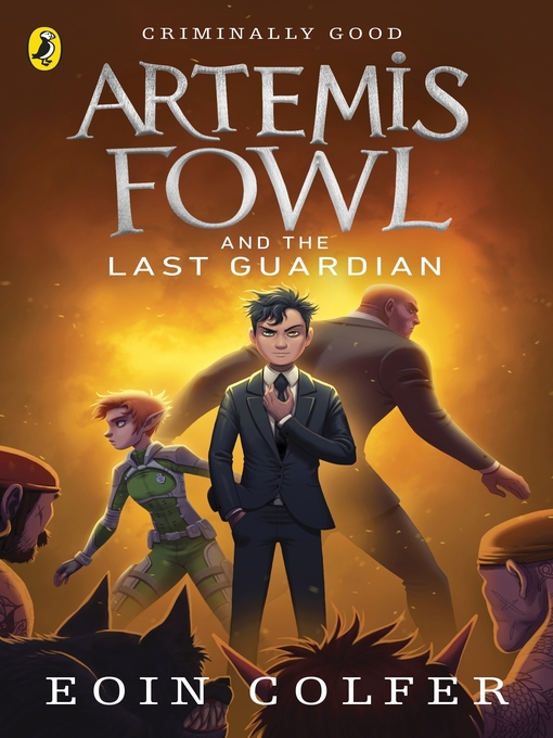 Title details for Artemis Fowl and the Last Guardian by Eoin Colfer - Wait list